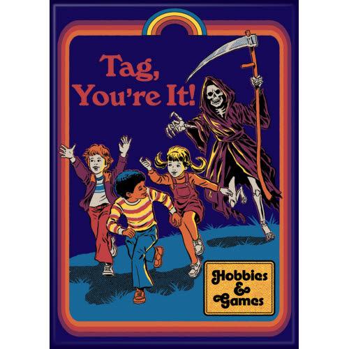 Steven Rhodes Tag You're It Magnet