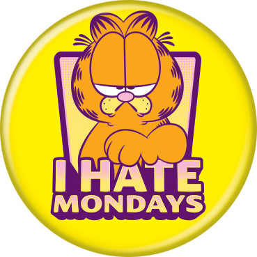 Garfield I Hate Mondays 1.25 Inch Button