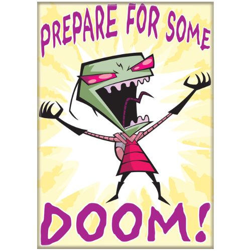 Invader Zim Prepare For Some Doom Magnet