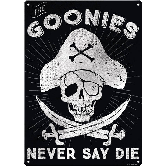 The Goonies Never Say Die Metal Sign