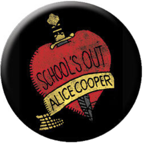 Alice Cooper School's Out 1.25 Inch Button