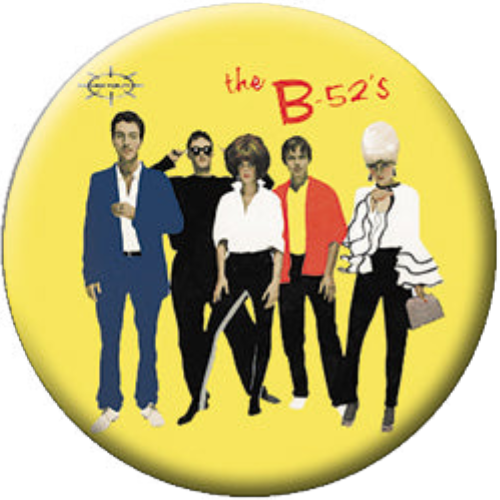 The B-52's Group 1.25 Inch Button